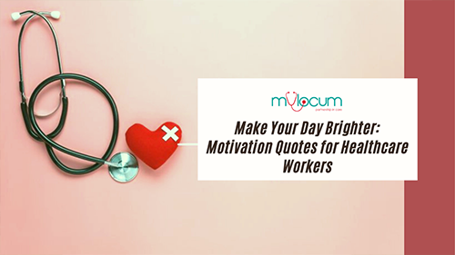 Make Your Day Brighter: Motivation Quotes for Healthcare Workers | Nurse Quotes